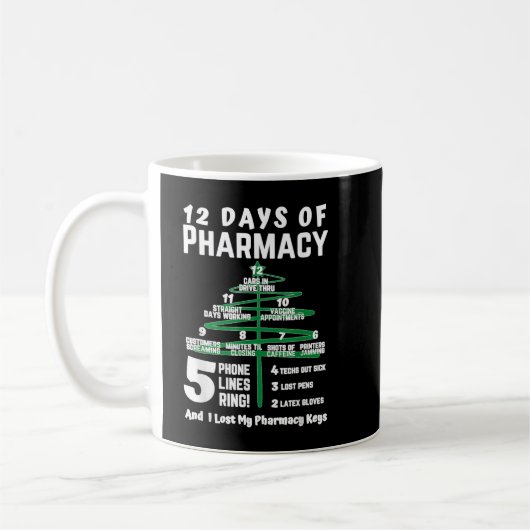 12 days of pharmacy christmas pharmacy pharmacy ch コーヒーマグカップ (左)