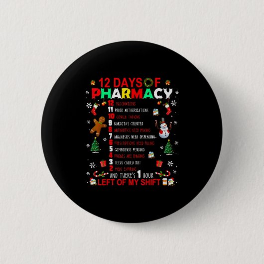 12 Days Of Pharmacy Funny Christmas Pharmacist Tec 缶バッジ (正面)