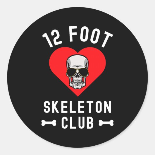 12 Foot Skeleton Club Giant Skelly Gles Valentine' ラウンドシール (正面)