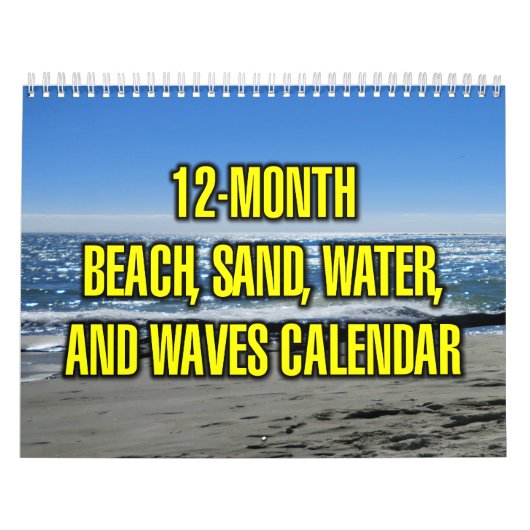 12-Month Beach, Sand, Water, And Waves カレンダー (カバー)