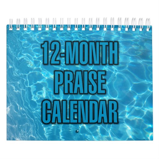 12-Month Praise Calendar カレンダー (カバー)