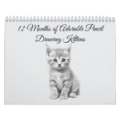 12 Months of Adorable Pencil Drawing Kittens カレンダー (カバー)