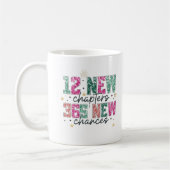 12 NEW CHAPTER 365 NEW CHANCE NEW YEAR GIVES コーヒーマグカップ (左)