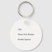 12pt Times New Roman Double Spaced  キーホルダー (正面)