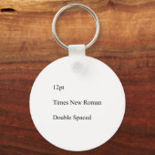 12pt Times New Roman Double Spaced  キーホルダー (正面)