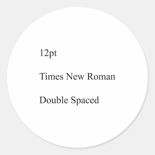 12pt Times New Roman Double Spaced  ラウンドシール (正面)