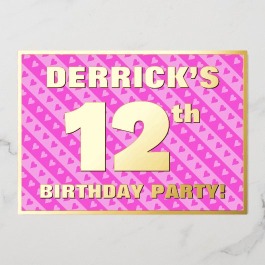 12th Birthday Party —おもしろいピンクのハートとストライプ 箔招待状 (正面)