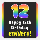 12th Birthday: Rainbow Spectrum # 12, Custom Name スクエアシール (正面)