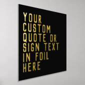 12x12 Black GOLD Custom Sign Quote Bold Block Font 箔ポスター (レイダウン)