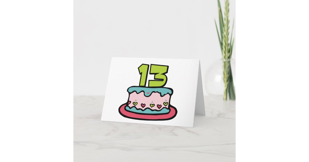 13歳のお誕生日ケーキ カード Zazzle Co Jp