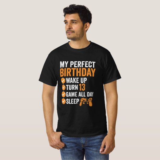 13ターン13マイパーフェクト誕生日ゲーム Tシャツ (正面フル)