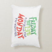 13日の金曜日は月曜日より良い何でも アクセントクッション (裏面(縦))