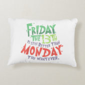 13日の金曜日は月曜日より良い何でも アクセントクッション (裏面)
