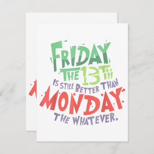 13日の金曜日は月曜日より良い何でも エンクロージャーカード (正面/裏面)