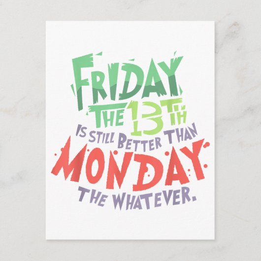 13日の金曜日は月曜日より良い何でも エンクロージャーカード (正面)