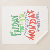 13日の金曜日は月曜日より良い何でも シェルパブランケット (正面(横))