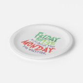 13日の金曜日は月曜日より良い何でも ペーパープレート (アングル)