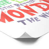 13日の金曜日は月曜日より良い何でも ポスター (角)