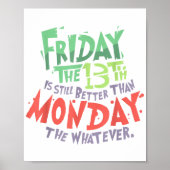 13日の金曜日は月曜日より良い何でも ポスター (正面)