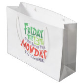 13日の金曜日は月曜日より良い何でも ラージペーパーバッグ (裏面アングル)