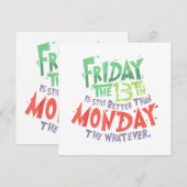 13日の金曜日は、なんでもない月曜よりいい 招待状 (正面/裏面)