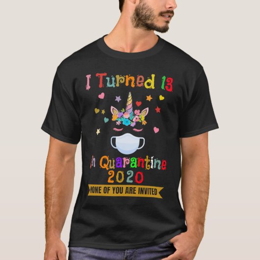 13歳で検疫を始めた2020年13誕生日 10代の Tシャツ (正面)