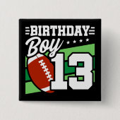 13歳サッカーパーティーテーマ13th誕生日ボーイ 缶バッジ (正面)