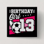 13歳サッカー13誕生日女 缶バッジ (正面)