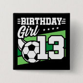 13歳サッカー13誕生日女 缶バッジ (正面)