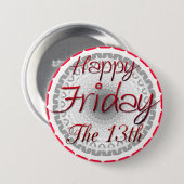 13番目の迷信ボタンHappy Friday 缶バッジ (正面&裏面)