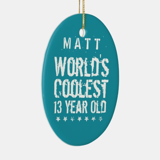 13誕生日世界クール13歳ティール（緑がかった色）Z13 セラミックオーナメント (右)