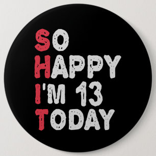 13誕生日嬉しい今日のギフト13 おもしろい 缶バッジ