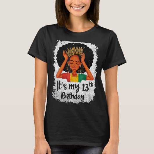 13誕生日13歳のブラックメラニンW Tシャツ (正面)