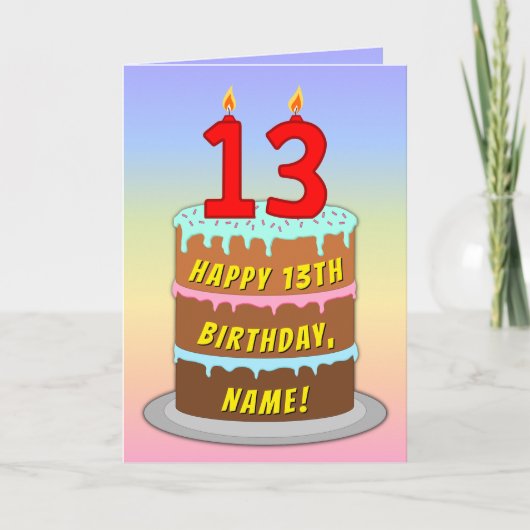 13誕生日—おもしろいケーキ&キャンドル、名前をカスタムする付き カード (正面)