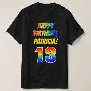 13誕生日— はっきりした,おもしろい,レインボー13,名前をカスタムする Tシャツ
