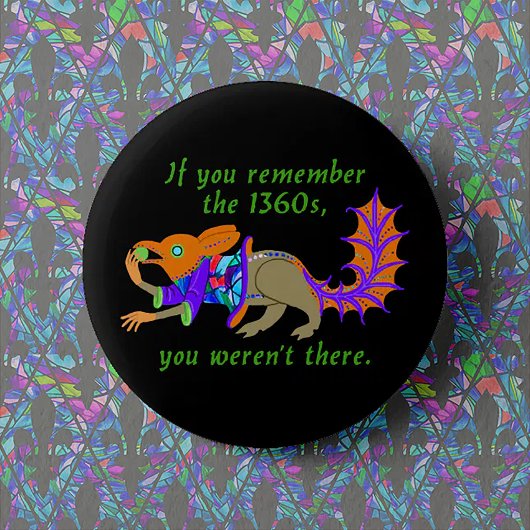 「1360もし年代のことを覚えているだろう…」 缶バッジ