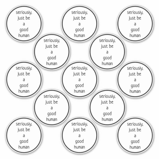 13 3インチのセットは真剣に良い人間である シール (正面)