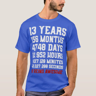 13 Years old of Being Awesome 13th Birthday Gift Tシャツ