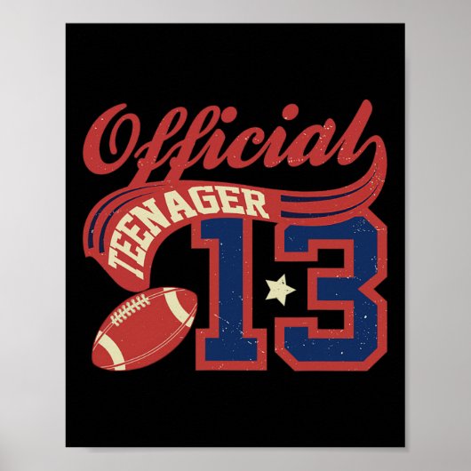 13th Birthday Boy Official Teenager 13 Yrs Old Foo ポスター (正面)