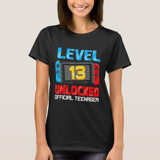 13th Birthday Game Level 13 Unlocked Official Teen Tシャツ (正面)