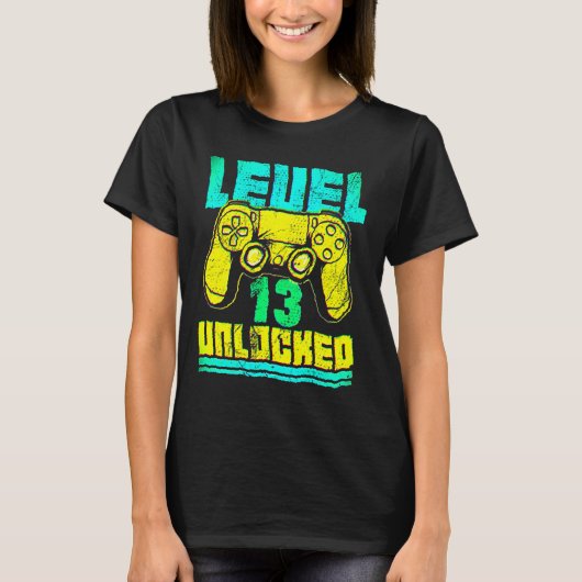 13th Birthday I Level 13 Unlocked I Official Teen Tシャツ (正面)