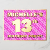 13th Birthday Party —おもしろいピンクのハートとストライプ 箔招待状 (正面)