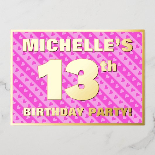 13th Birthday Party —おもしろいピンクのハートとストライプ 箔招待状 (正面)