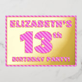 13th Birthday Party — はっきりした、おもしろい、ピンクストライプ色13 箔招待状 (正面)