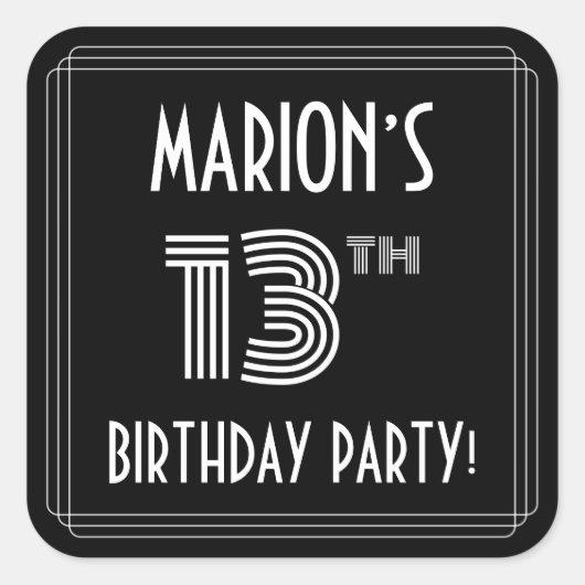 13th Birthday Party:アールデコスタイルと名前をカスタムする スクエアシール (正面)