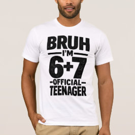 13th Birthday Shirt Funny Meme 6 7 Birthday 13  Tシャツ