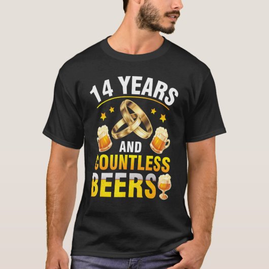 14年と無数のビール夫の妻ドリンカー Tシャツ (正面)