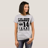 14年目の結婚記念日 ウェディングパーティーのユーモア Tシャツ (正面フル)