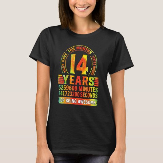 14歳168カ月素晴らし14誕生日 Tシャツ (正面)