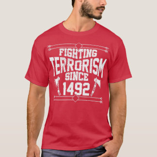 1492年以来のテロとの戦いアメリカ先住民(2) Tシャツ